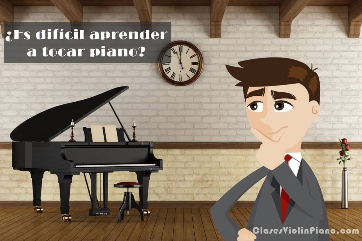 ¿Es difícil aprender a tocar piano?